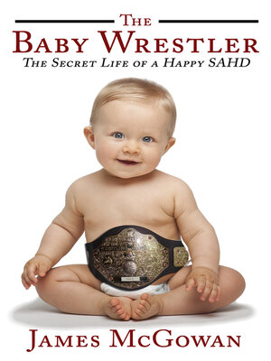 cover image of The Baby Wrestler